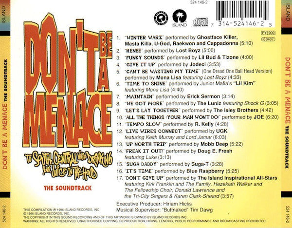 Various : Don't Be A Menace To South Central While Drinking Your Juice In The Hood - The Soundtrack (CD, Album, Comp)