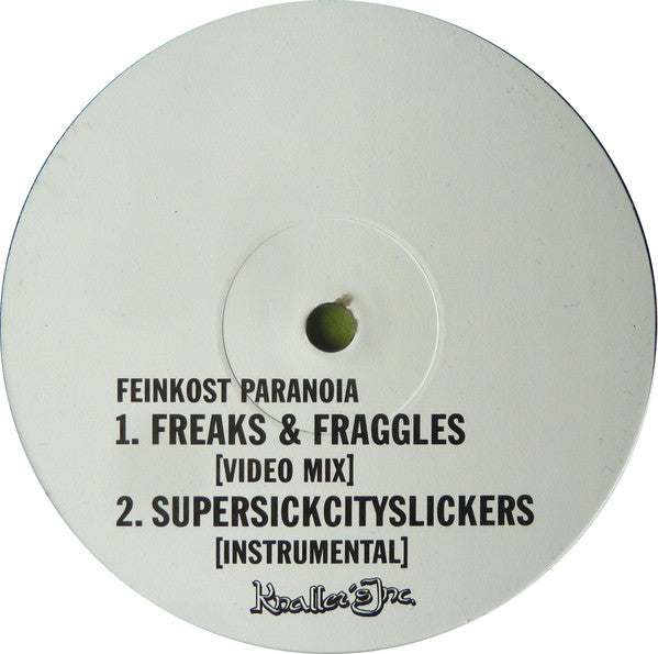 Feinkost Paranoia : Supersickcityslickers / Freaks & Fraggles (12")