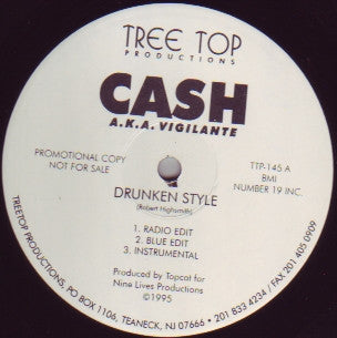 Cash (38) A.K.A. Vigilante (27) : Chillin' / Drunken Style (12", Promo)