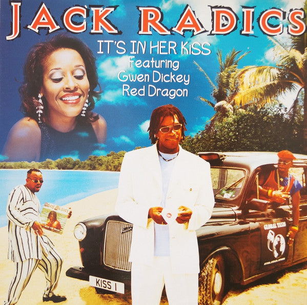 Jack Radics Featuring Gwen Dickey & Red Dragon : It's In Her Kiss (12")