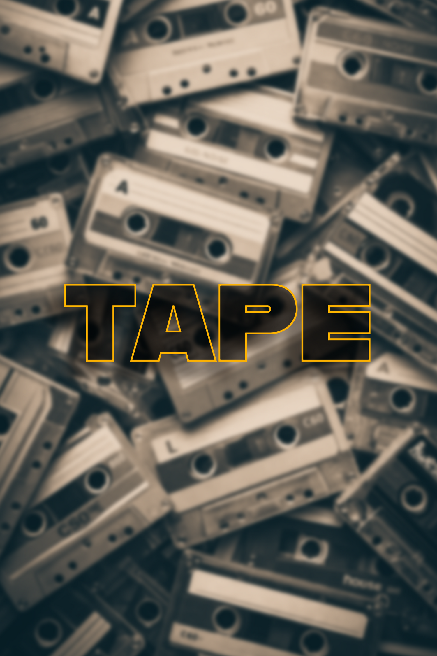 Tape