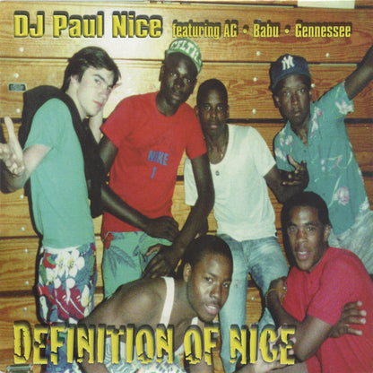 Paul Nice Featuring AG, Babu, Gennessee : Definition Of Nice (12")