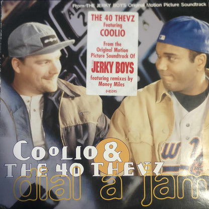 Coolio & The 40 Thevz* : Dial A Jam (12")