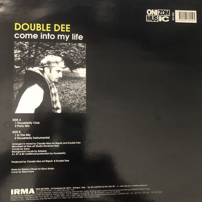 Double Dee : Come Into My Life (12")