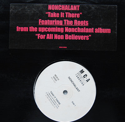 Nonchalant : Take It There (12")