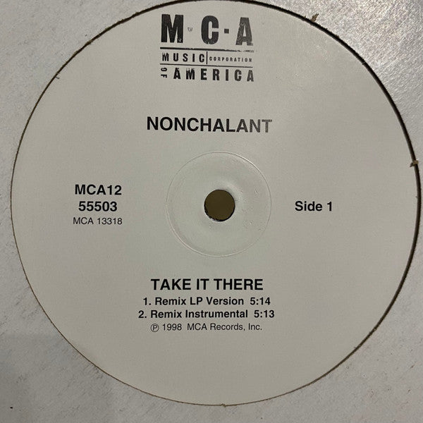 Nonchalant : Take It There (12")