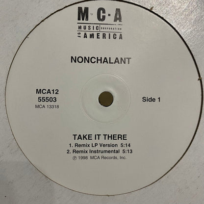 Nonchalant : Take It There (12")