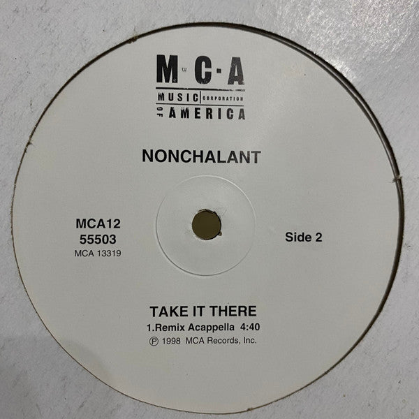 Nonchalant : Take It There (12")