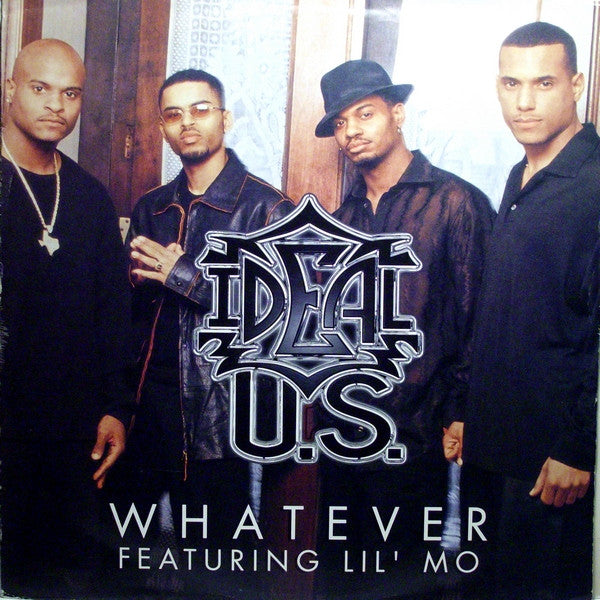 Ideal (6) Featuring Lil' Mo : Whatever (12", Single)