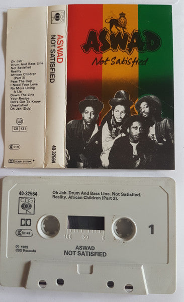 Aswad : Not Satisfied (Cass, Album, RE)