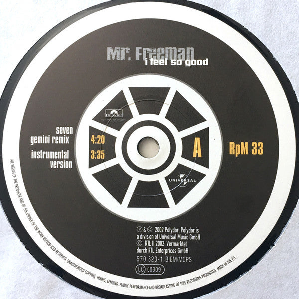 Mr. Freeman : I Feel So Good (12")