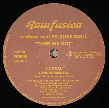 Restless Soul Ft. Shea Soul : Turn Me Out (12")