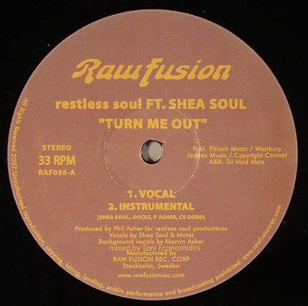 Restless Soul Ft. Shea Soul : Turn Me Out (12")