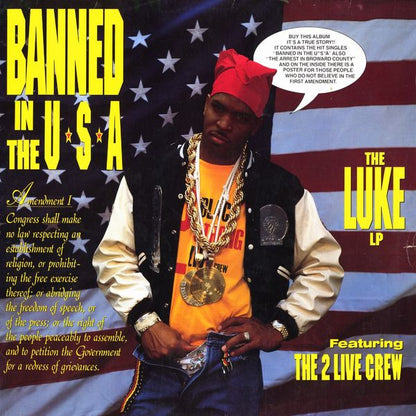Luke featuring The 2 Live Crew : Banned In The U.S.A. - The Luke LP (LP, Album)