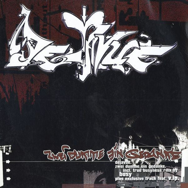 Dejavue : Zwei Dumme Ein Gedanke (12")