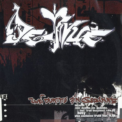 Dejavue : Zwei Dumme Ein Gedanke (12")
