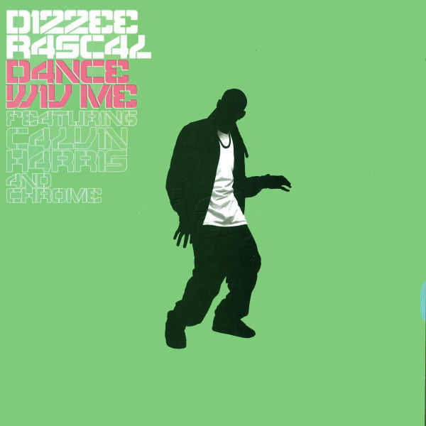 Dizzee Rascal Featuring Calvin Harris And Chrome (13) : Dance Wiv Me (12")