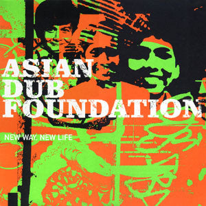 Asian Dub Foundation : New Way, New Life (12", Single)
