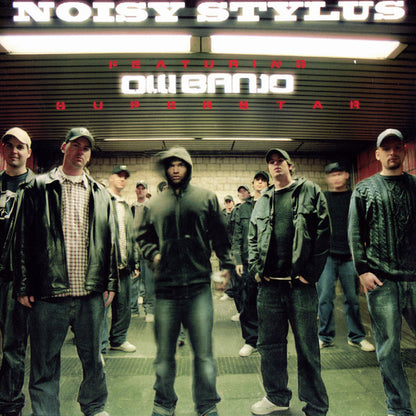 Noisy Stylus Featuring Olli Banjo : Superstar (12")