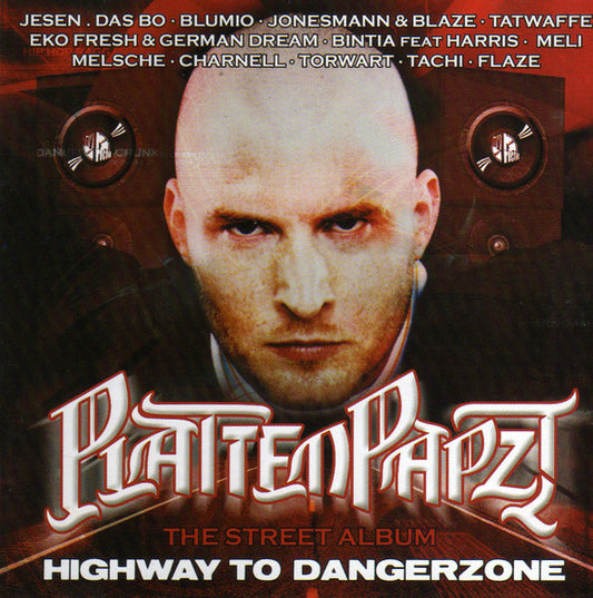 Plattenpapzt : Highway To Dangerzone (CD, Album, Mixtape, P/Mixed)