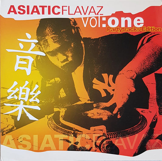 Various : Asiatic Flavaz Vol. One Partytracks Edition (12", Unofficial)