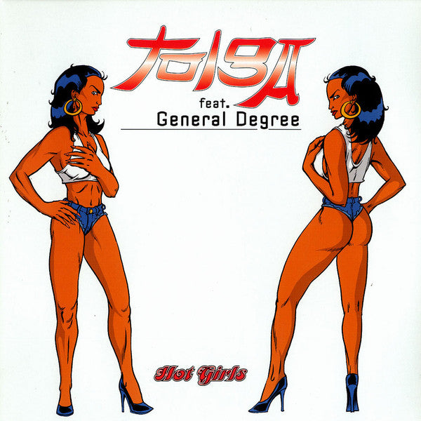 Tolga Feat. General Degree : Hot Girls (12")