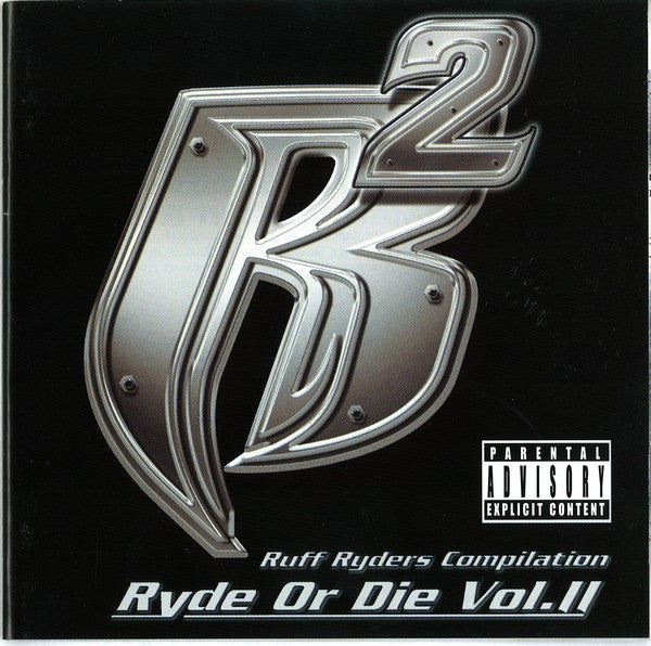 Ruff Ryders : Ryde Or Die Vol. II (CD, Comp)