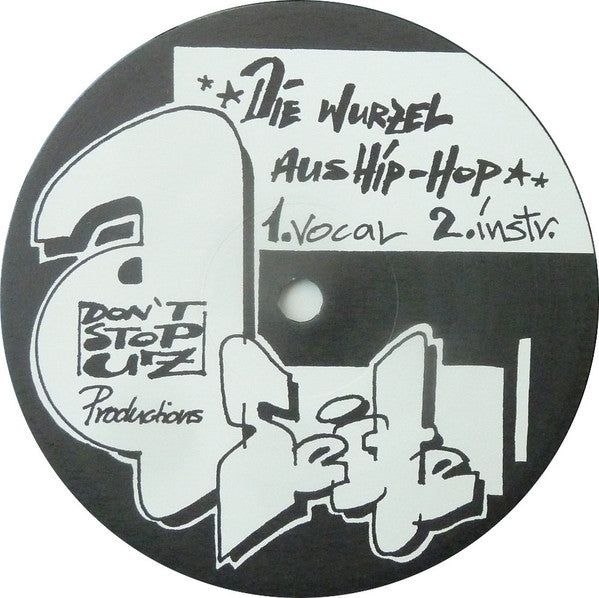 Schlechta Umgang : Die Wurzel Aus Hip-Hop (12")
