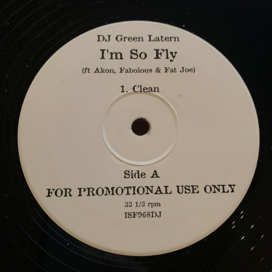 DJ Green Lantern / Dwele : I'm So Fly / I'm Cheatin (12", Single, Promo)