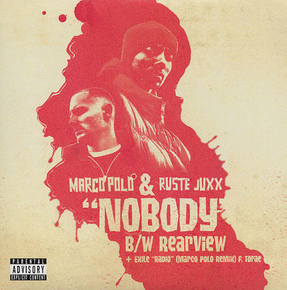 Marco Polo (3) & Ruste Juxx : Nobody / Rearview (12")