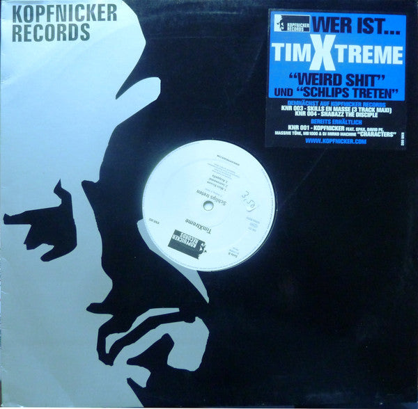 Tim Xtreme : Weird Shit / Schlips Treten (12")