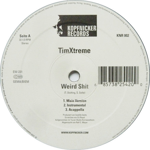 Tim Xtreme : Weird Shit / Schlips Treten (12")