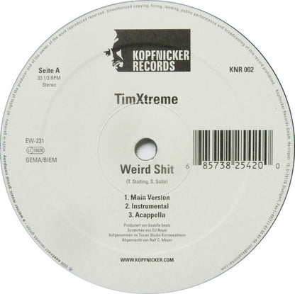 Tim Xtreme : Weird Shit / Schlips Treten (12")