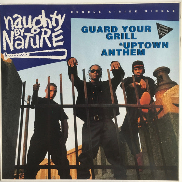 Naughty By Nature : Guard Your Grill & Uptown Anthem (12", Single)