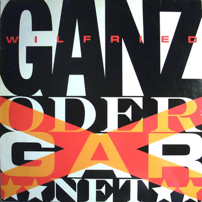 Wilfried : Ganz Oder Gar Net (LP, Album)
