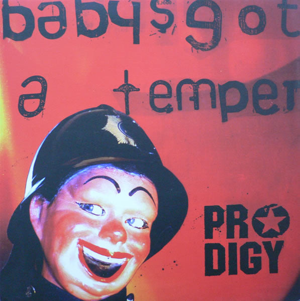 The Prodigy : Baby's Got A Temper (12")