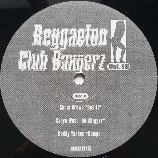 Various : Reggaeton Club Bangerz Vol. 15 (LP, Comp, Unofficial)