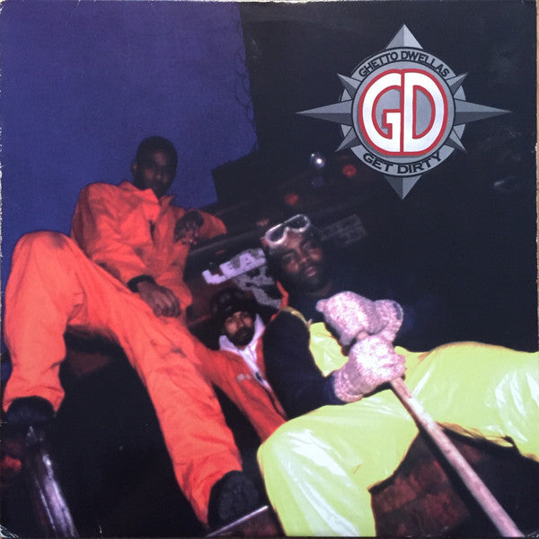 Ghetto Dwellas* : Get Dirty (12")