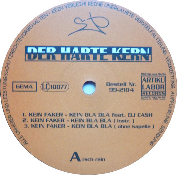 Der Harte Kern : Kein Faker / Qualität Der Straße (12")