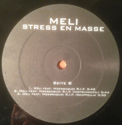 Meli : Stress En Masse (12")