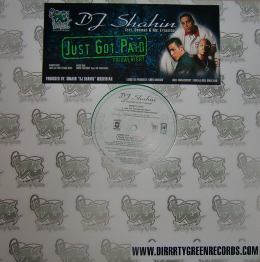 Shahin Moshirian feat. Deemah (2) & Mr. Freeman : Just Got Paid (Friday Night) (12", Gre)