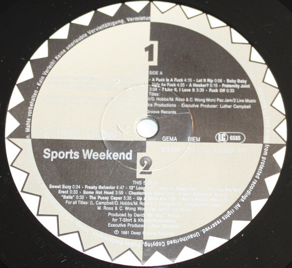 The 2 Live Crew : Sports Weekend (As Nasty As They Wanna Be Part II) (LP, Album)