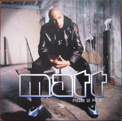 Matt (5) : R&B 2 Rue (12")