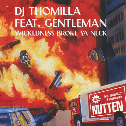 Thomilla : Wickedness Broke Ya Neck / Nutten (12")