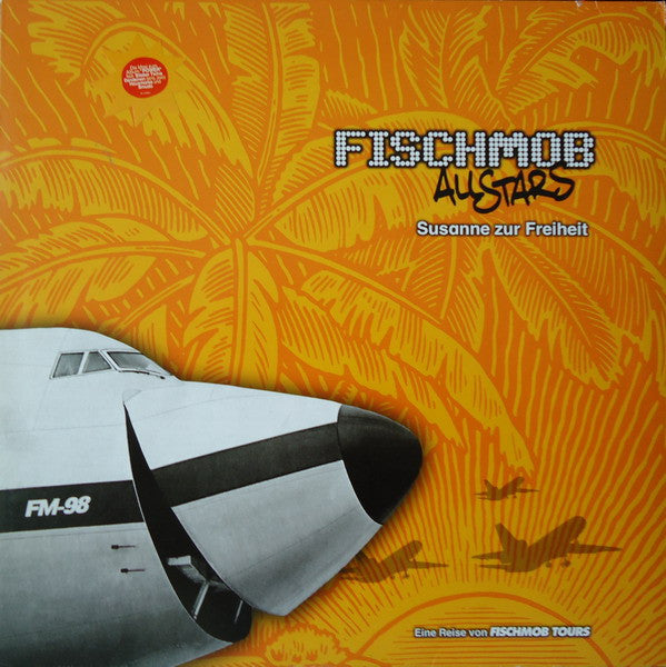 Fischmob Allstars : Susanne Zur Freiheit (12", Maxi)