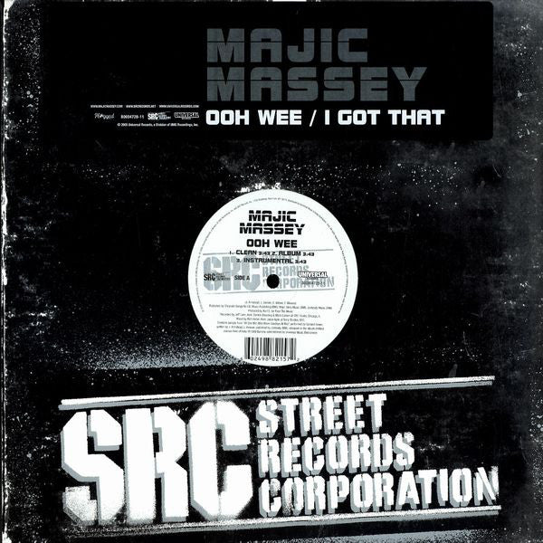 Majic Massey : Ooh Wee / I Got That (12")