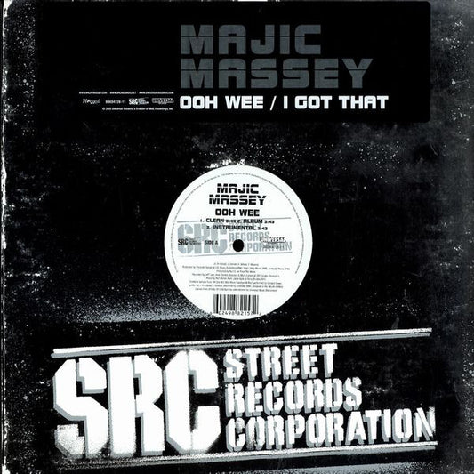 Majic Massey : Ooh Wee / I Got That (12")