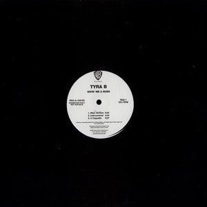 Tyra B : Givin' Me A Rush (12", Promo)