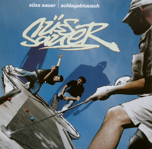Süss Sauer : Schlagabtausch (12")