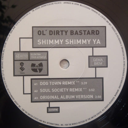 Ol' Dirty Bastard : Shimmy Shimmy Ya (12")